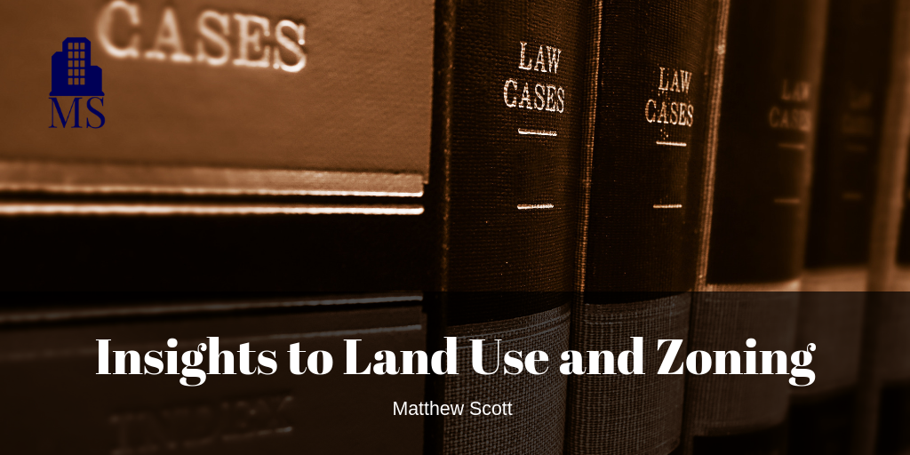 Insights to Land Use and Zoning